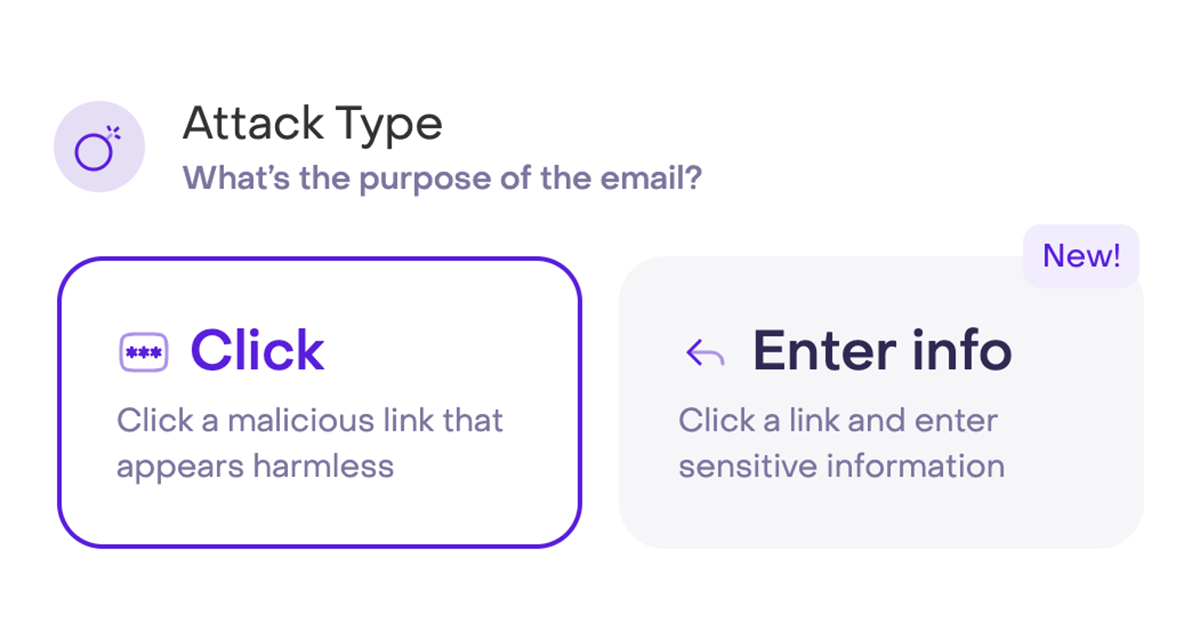 Introducing Our Latest Feature: “Enter Info” Attack Type