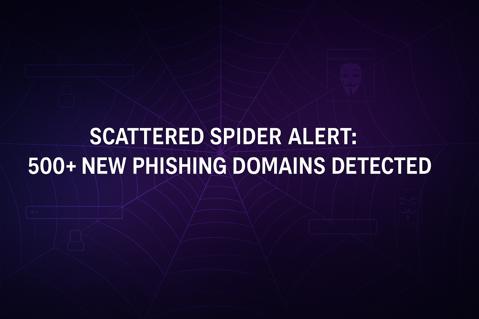 Scattered Spider Alert